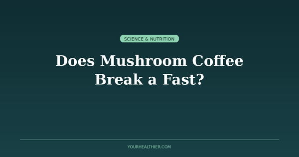 Does Mushroom Coffee Break a Fast?