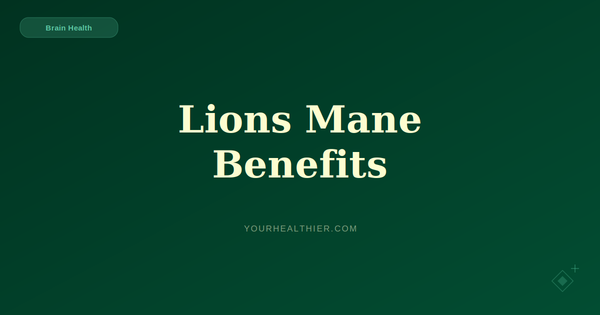 Lion's Mane Benefits: What This Mushroom Does for Your Brain and Body