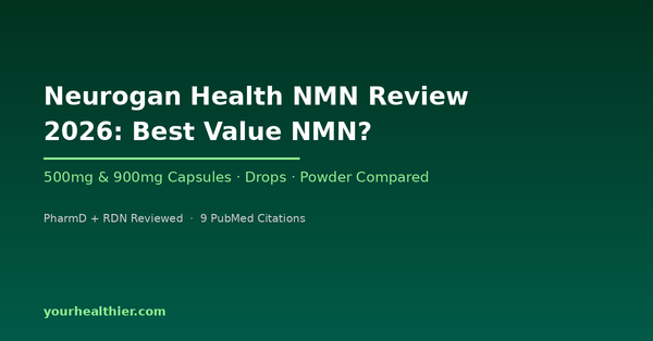 Neurogan Health NMN Review 2026 – YourHealthier