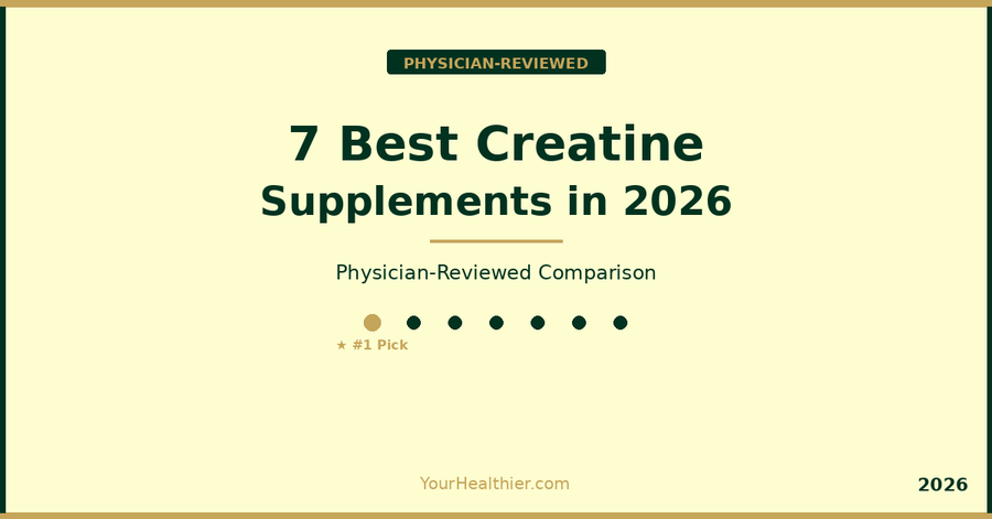 7 Best Creatine Supplements in 2026 (Reviewed)