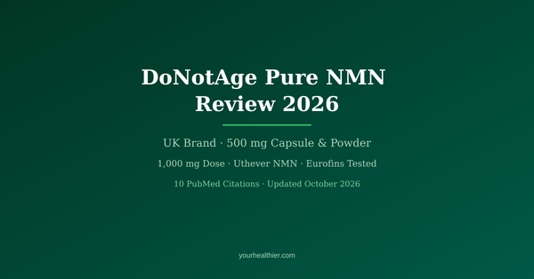 DoNotAge Pure NMN Review 2026 - UK brand analysis with pricing, dose evidence, and Eurofins testing