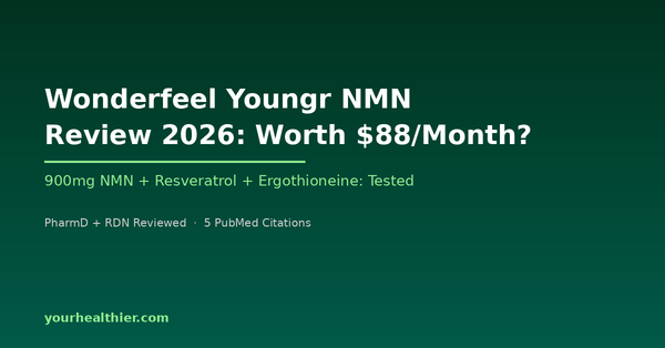 Wonderfeel Youngr NMN Review 2026 – YourHealthier